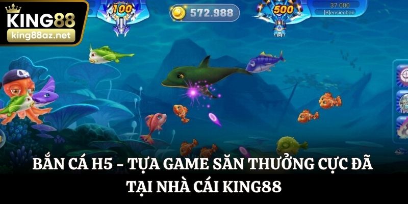 Bắn cá H5