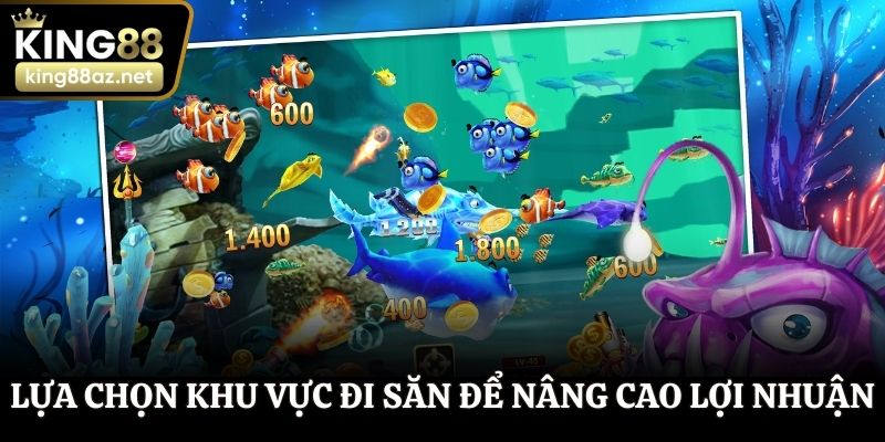 Lựa chọn khu vực đi săn phù hợp để nâng cao lợi nhuận