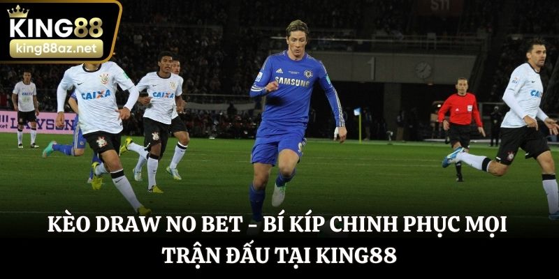 Kèo draw no bet