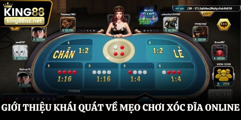 Giới thiệu khái quát về mẹo chơi xóc đĩa online