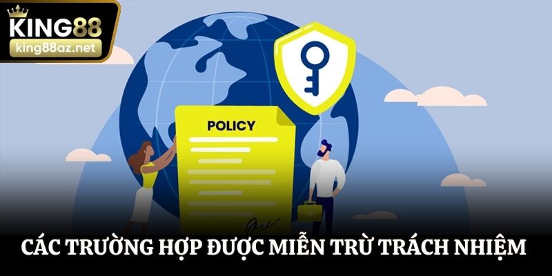 Các trường hợp nhà cái được miễn trừ trách nhiệm 