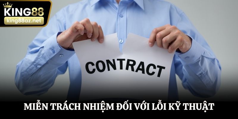 Miễn trách nhiệm đối với lỗi kỹ thuật