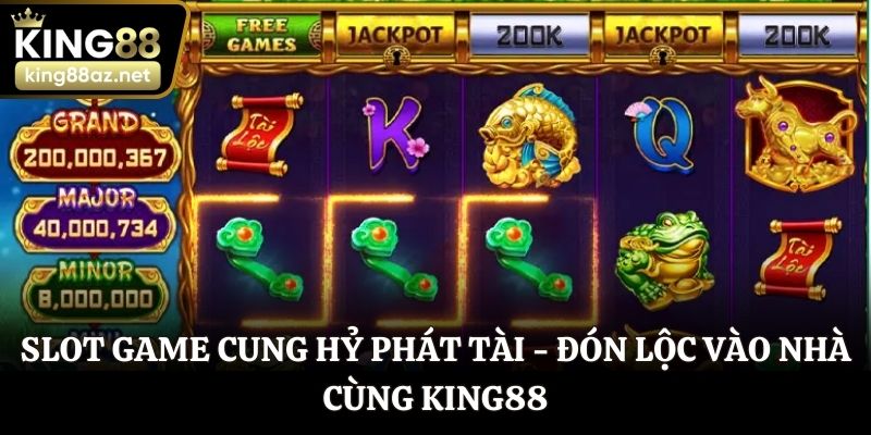 Slot game Cung Hỷ Phát Tài
